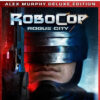 RoboCop Rogue City Alex Murphy Edition PS5